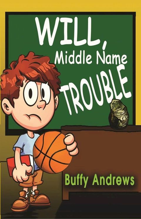 Will, Middle Name Trouble(Kobo/電子書)