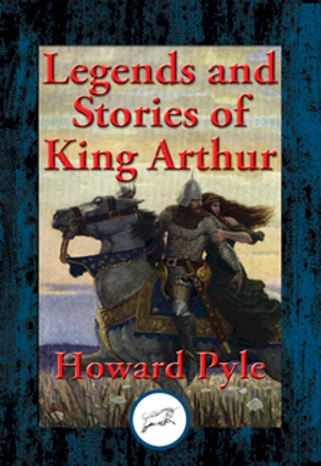  Legends and Stories of King Arthur(Kobo/電子書)