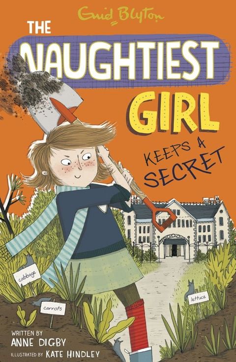 The Naughtiest Girl: Naughtiest Girl Keeps A Secret(Kobo/電子書)