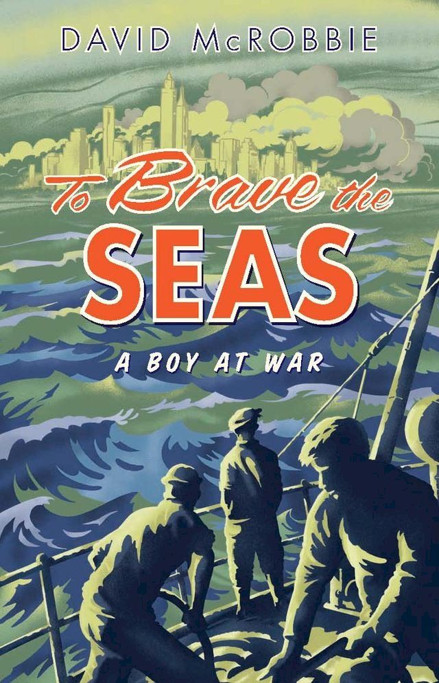  To Brave the Seas(Kobo/電子書)