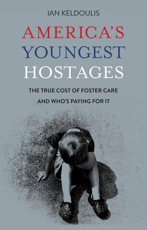 America's Youngest Hostages(Kobo/電子書)