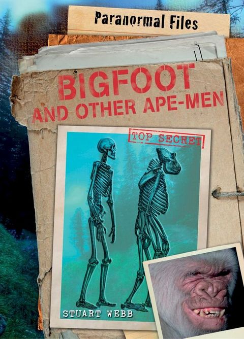 Bigfoot and Other Ape-Men(Kobo/電子書)