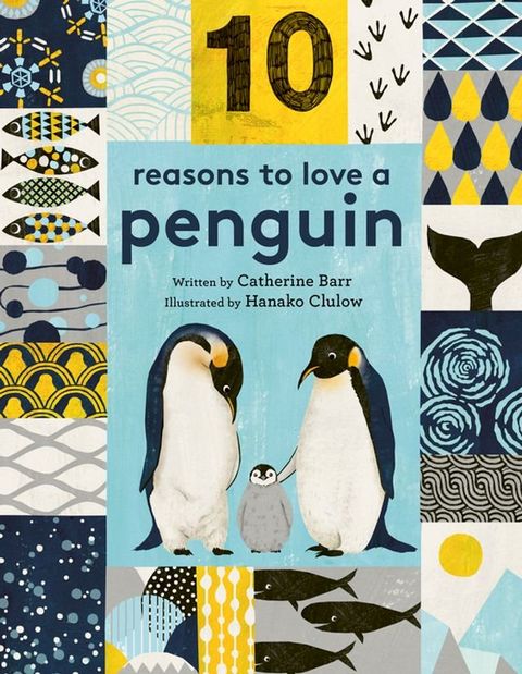 10 Reasons to Love ... a Penguin(Kobo/電子書)