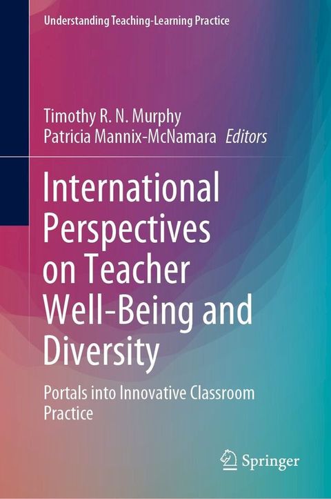 International Perspectives on Teacher Well-Being and Diversity(Kobo/電子書)