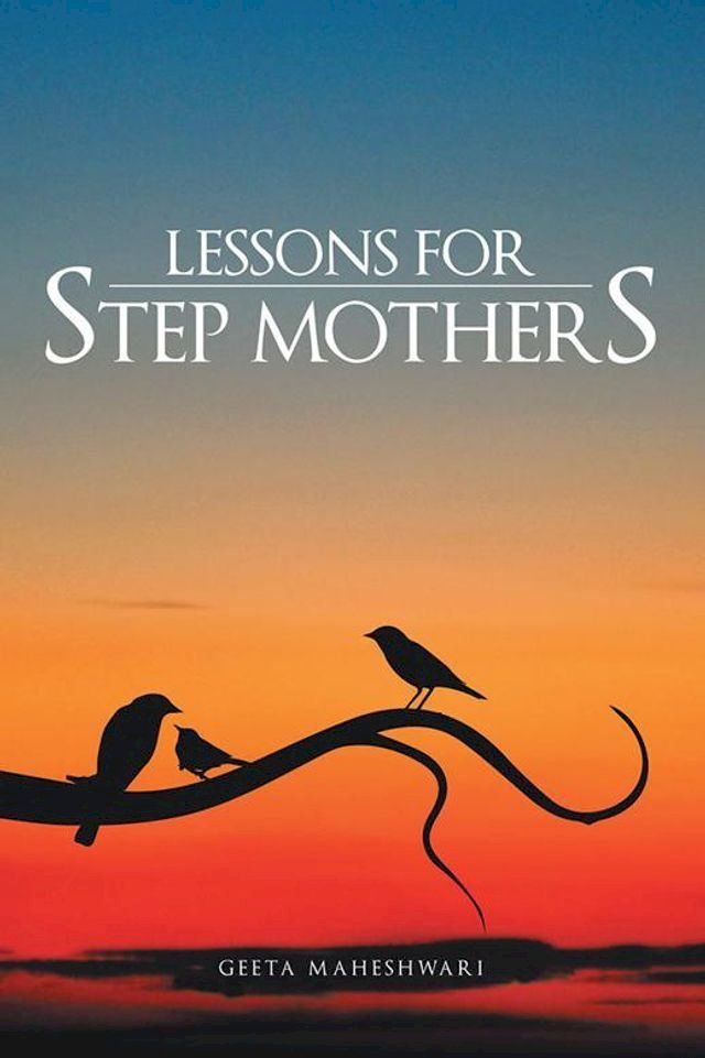  Lessons for Step Mothers(Kobo/電子書)