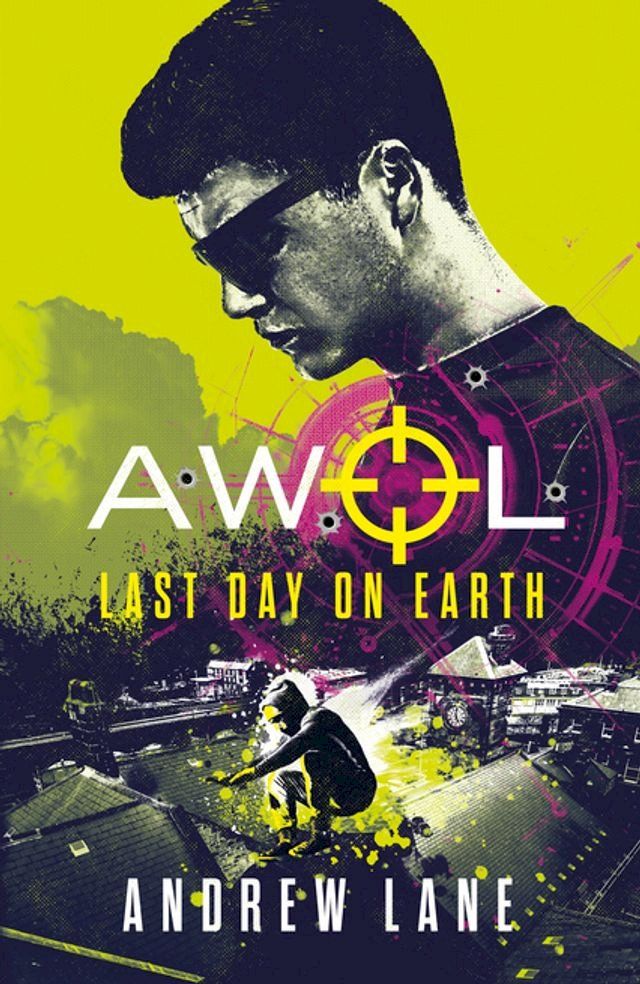  AWOL 4: Last Day on Earth(Kobo/電子書)