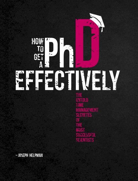 How to Get a PhD Effectively(Kobo/電子書)