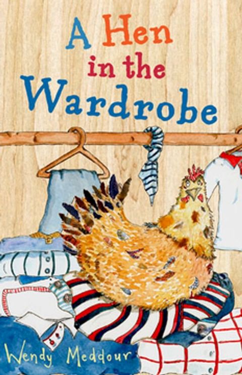 A Hen in the Wardrobe(Kobo/電子書)