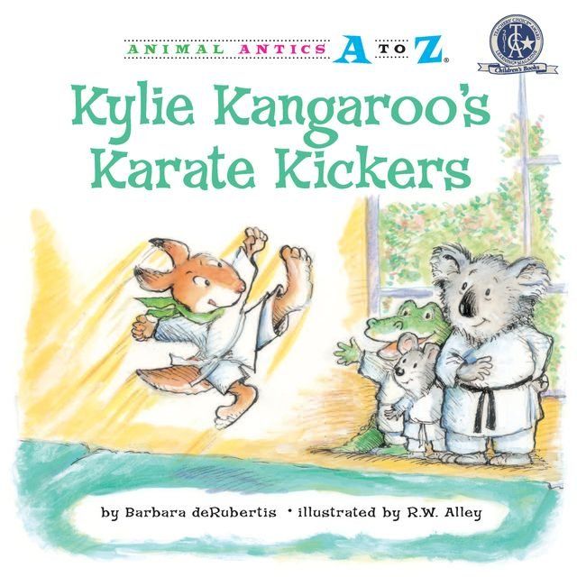  Kylie Kangaroo's Karate Kickers(Kobo/電子書)