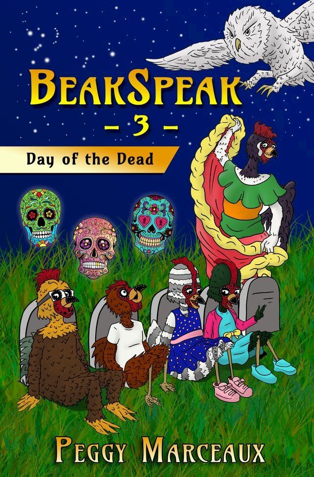  BeakSpeak 3: Day of the Dead(Kobo/電子書)