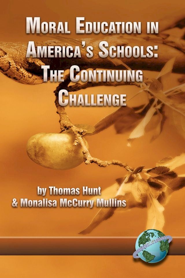  Moral Education in America's Schools(Kobo/電子書)