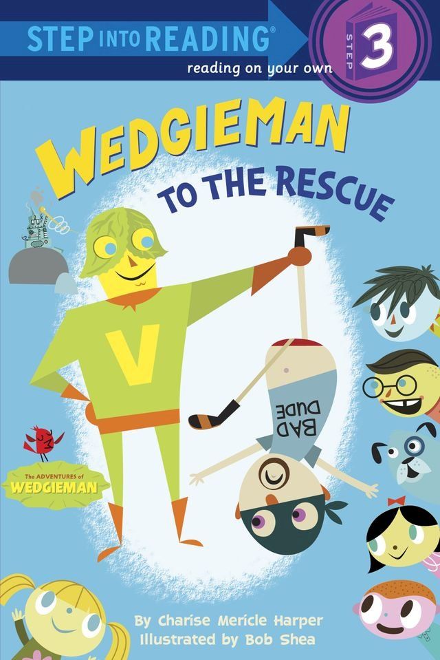  Wedgieman to the Rescue(Kobo/電子書)