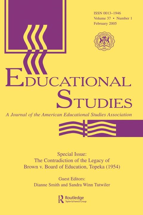 The Contradictions of the Legacy of Brown V. Board of Education, Topeka (1954)(Kobo/電子書)