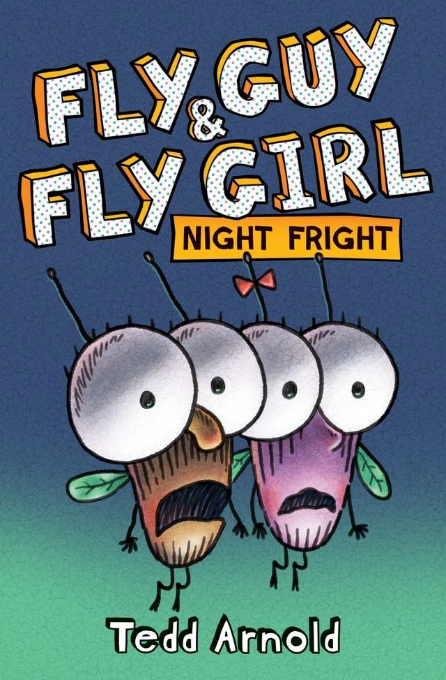  Fly Guy and Fly Girl: Night Fright(Kobo/電子書)