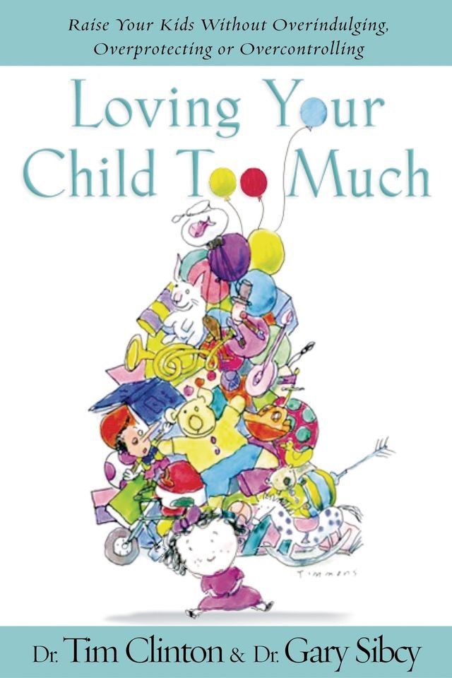  Loving Your Child Too Much(Kobo/電子書)