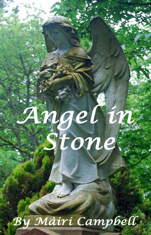  Angel in Stone(Kobo/電子書)