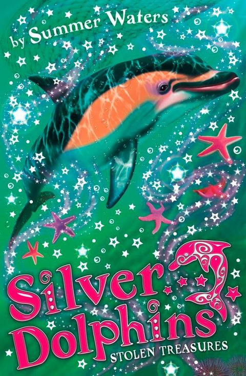 Stolen Treasures (Silver Dolphins, Book 3)(Kobo/電子書)