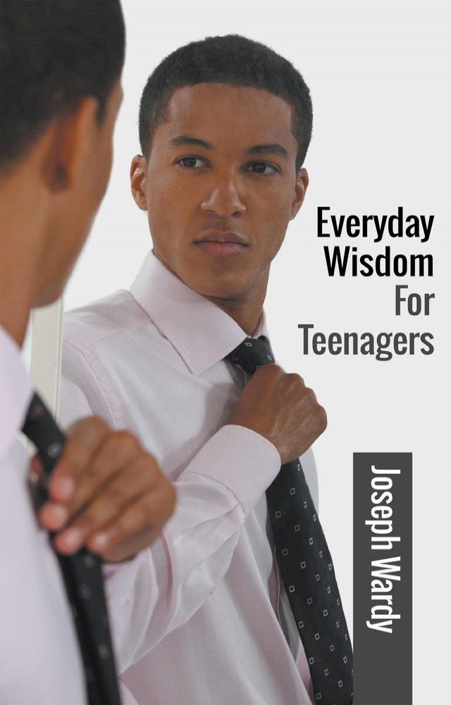  Everyday Wisdom For Teenagers(Kobo/電子書)