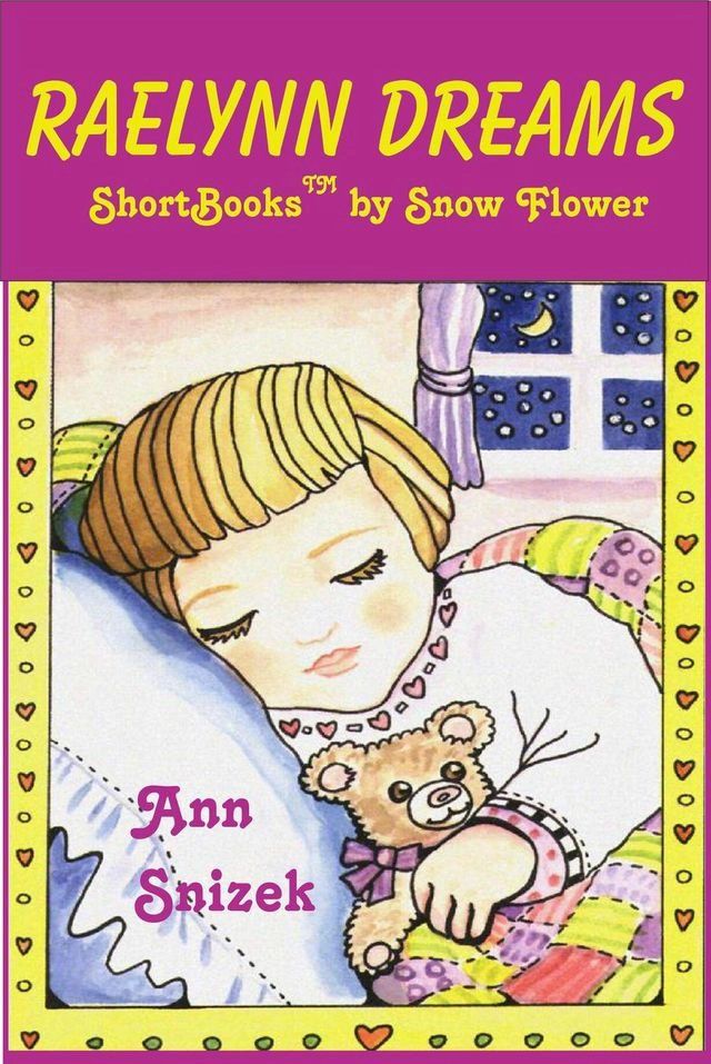  Raelynn Dreams: A ShortBook by Snow Flower(Kobo/電子書)