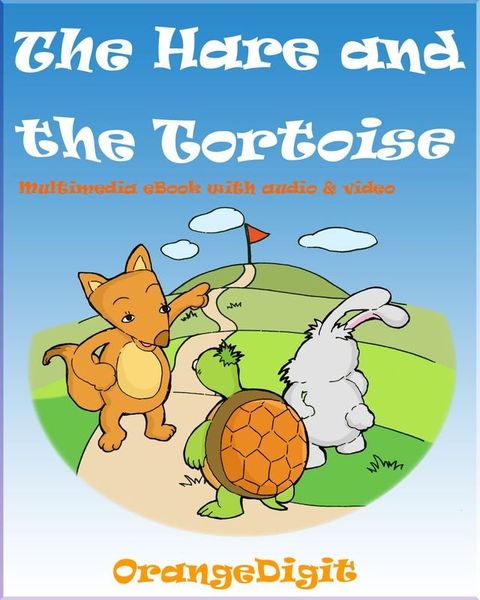 The Hare and the Tortoise(Kobo/電子書)