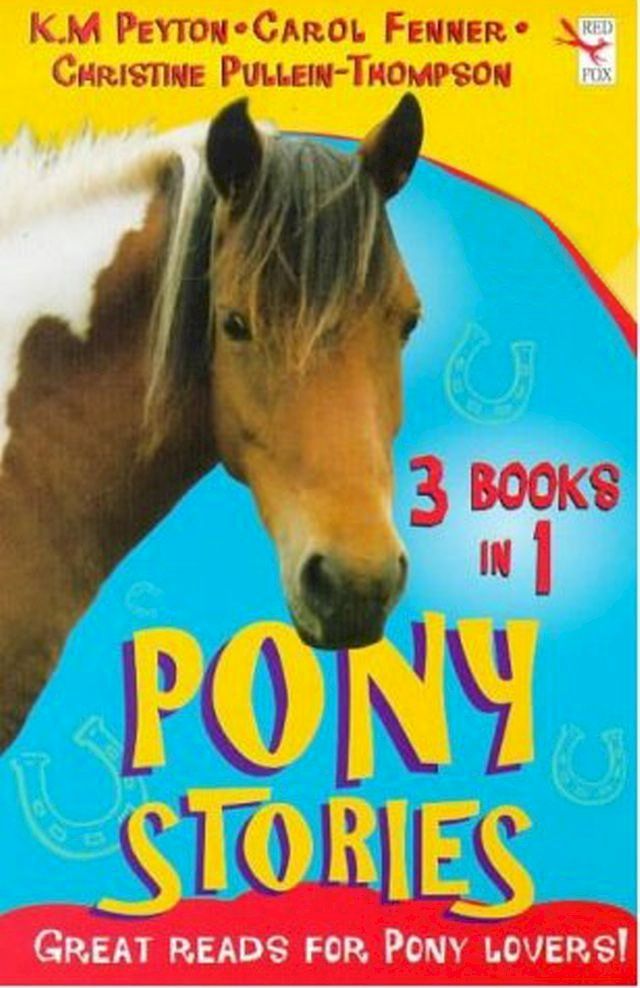  Pony Stories (3 Book Bind-Up)(Kobo/電子書)