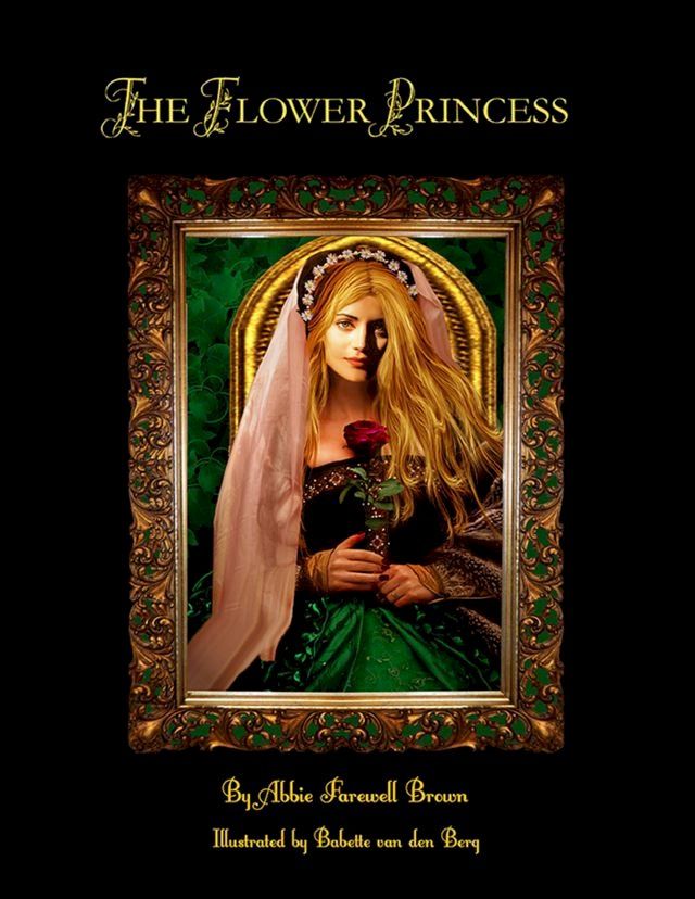  The Flower Princess (Illustrated)(Kobo/電子書)