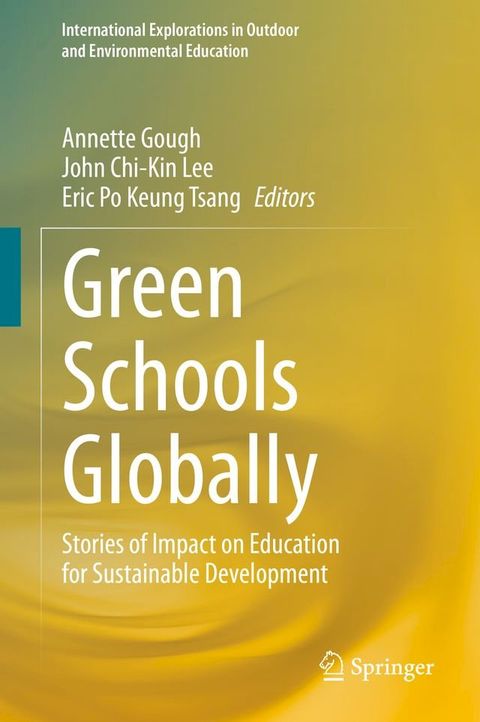 Green Schools Globally(Kobo/電子書)