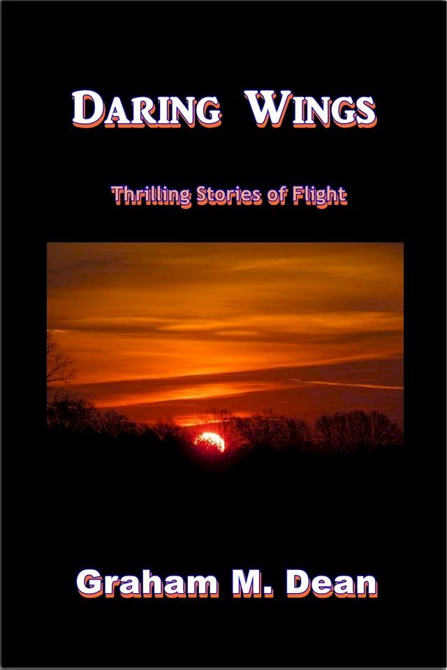  Daring Wings(Kobo/電子書)