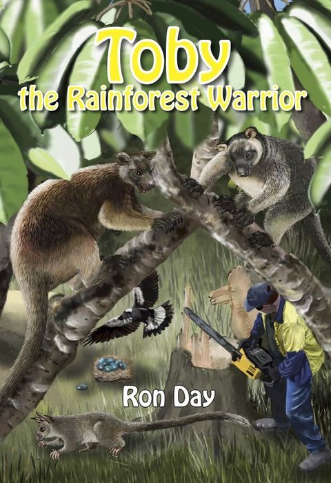 Toby the Rainforest Warrior(Kobo/電子書)