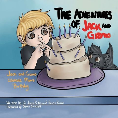 The Adventures of Jack and Gizmo(Kobo/電子書)