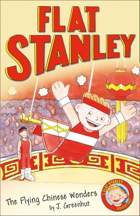 Jeff Brown's Flat Stanley: The Flying Chinese Wonders (Flat Stanley)(Kobo/電子書)