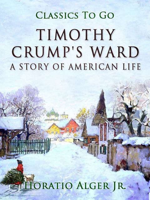 Timothy Crumb's Ward(Kobo/電子書)