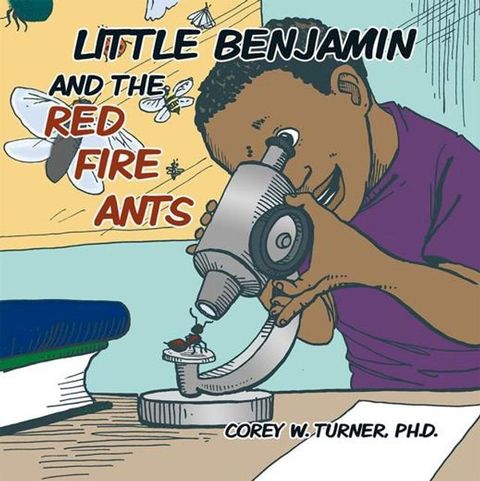 Little Benjamin and the Red Fire Ants(Kobo/電子書)