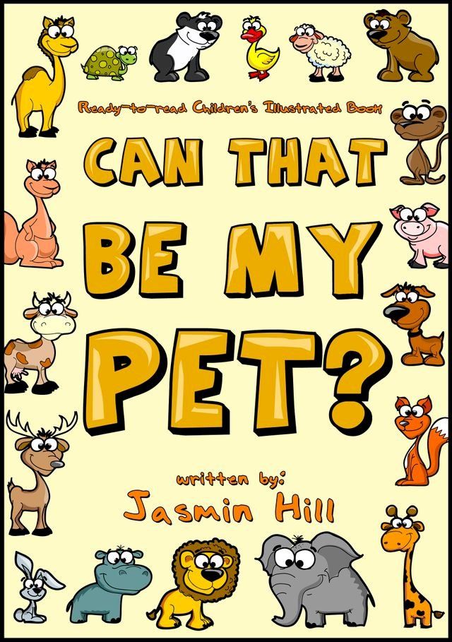  Can That Be My Pet? Ready-to-Read Children's Illustrated Book(Kobo/電子書)