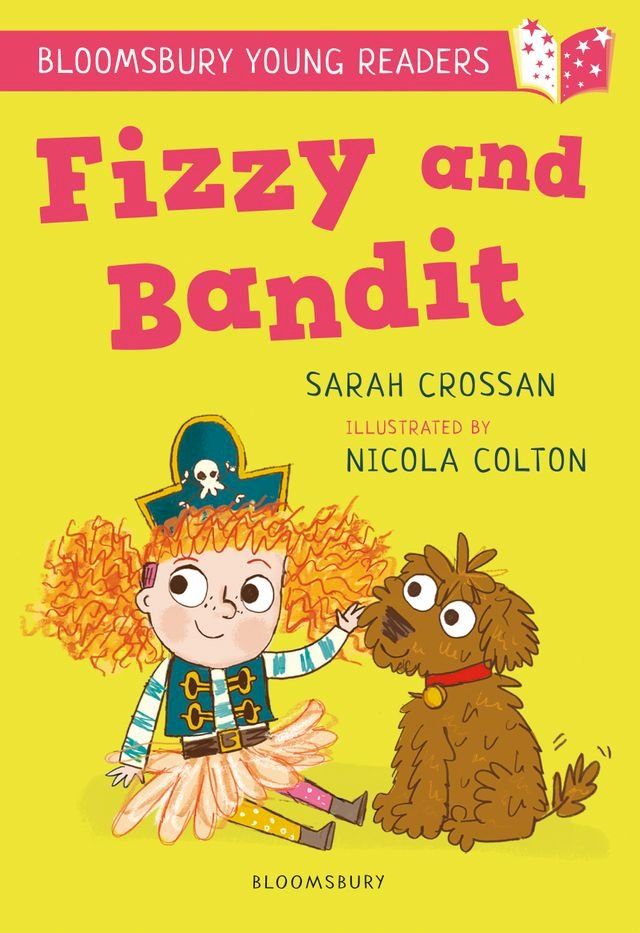  Fizzy and Bandit: A Bloomsbury Young Reader(Kobo/電子書)