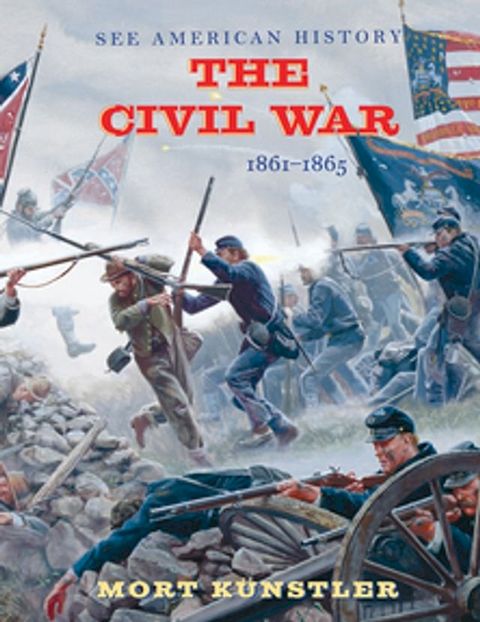 The Civil War: 1861-1865(Kobo/電子書)