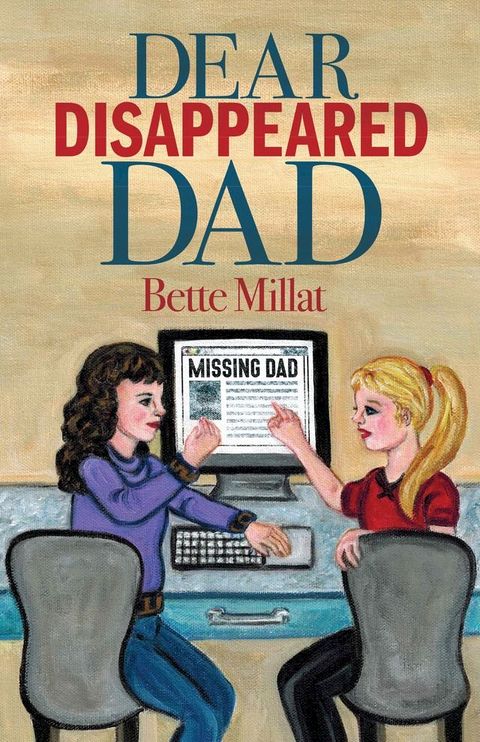 Dear Disappeared Dad(Kobo/電子書)