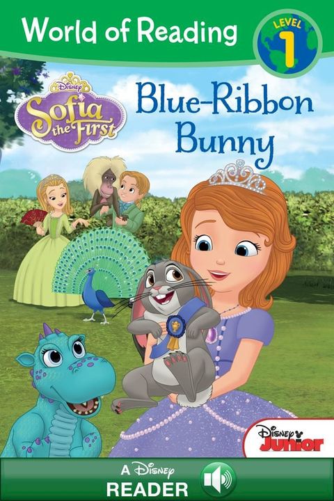 World of Reading: Sofia the First: Blue Ribbon Bunny(Kobo/電子書)