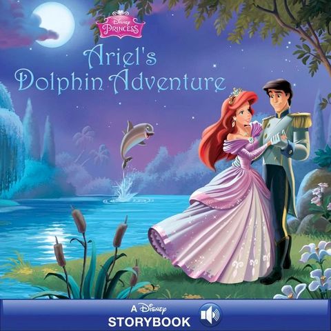 Disney Princess: Ariel's Dolphin Adventure(Kobo/電子書)