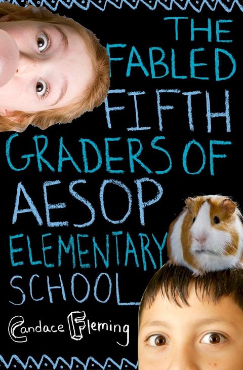 The Fabled Fifth Graders of Aesop Elementary School(Kobo/電子書)