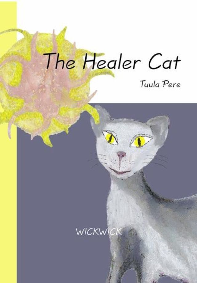  The Healer Cat(Kobo/電子書)