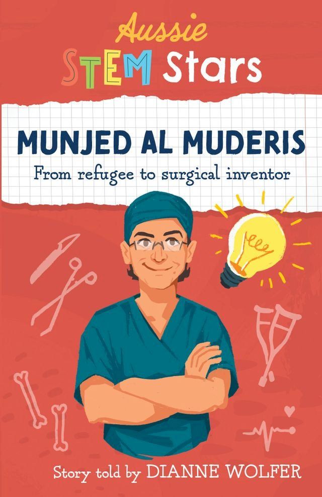  Aussie STEM Stars: Munjed Al Muderis(Kobo/電子書)