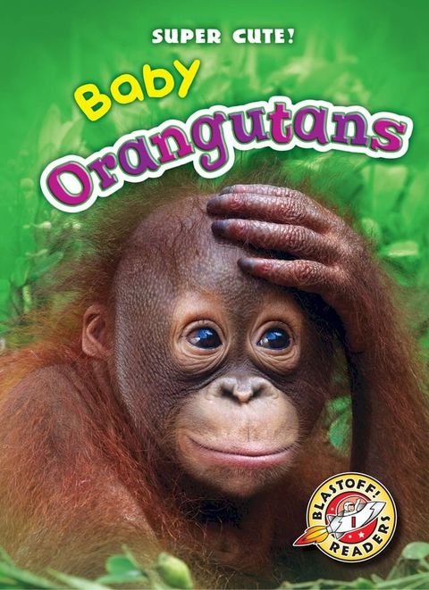 Baby Orangutans(Kobo/電子書)