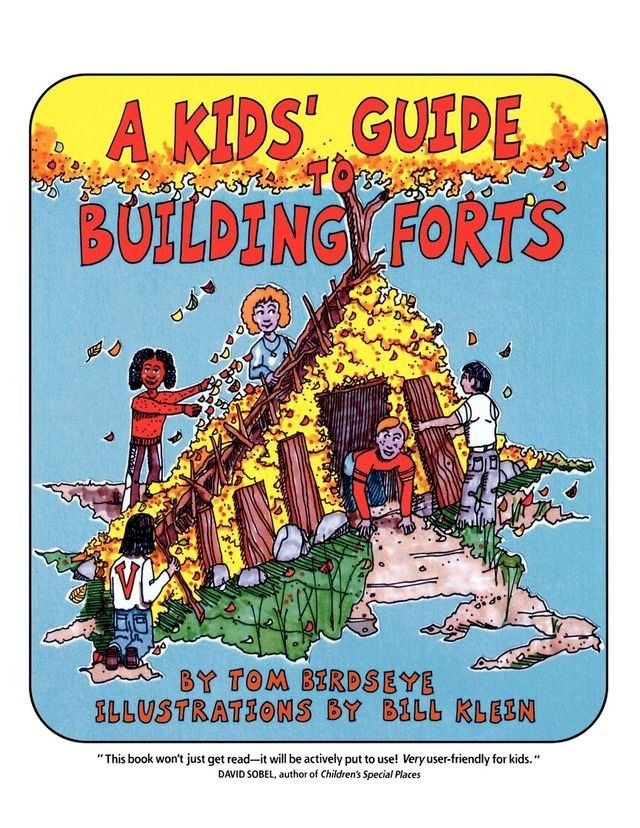  A Kids' Guide to Building Forts(Kobo/電子書)