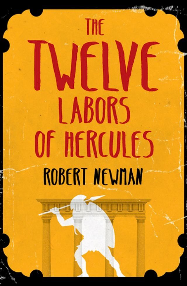  The Twelve Labors of Hercules(Kobo/電子書)