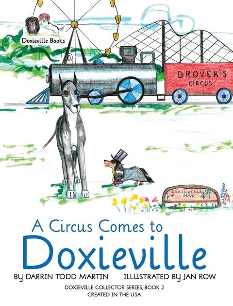 A Circus Comes to Doxieville(Kobo/電子書)