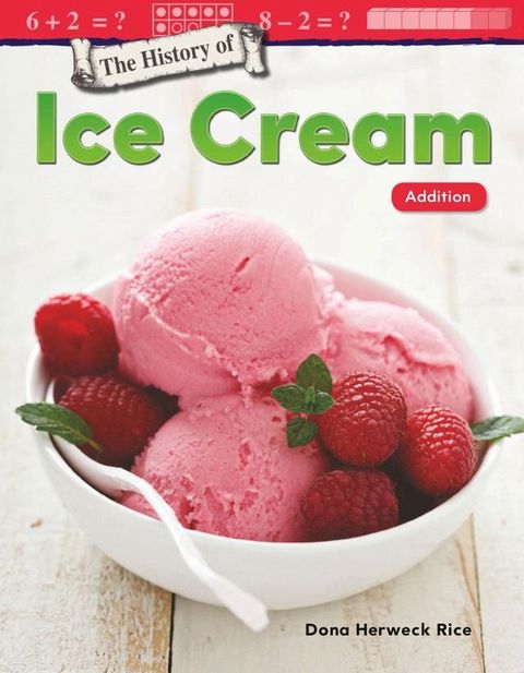 The History of Ice Cream: Addition: Read-Along eBook(Kobo/電子書)