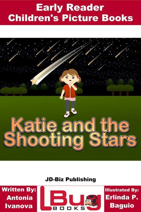 Katie and the Shooting Stars: Early Reader - Children's Picture Books(Kobo/電子書)