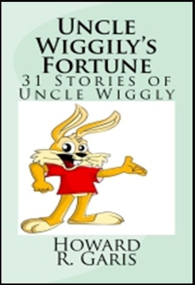  Uncle Wiggly's Fortune(Kobo/電子書)