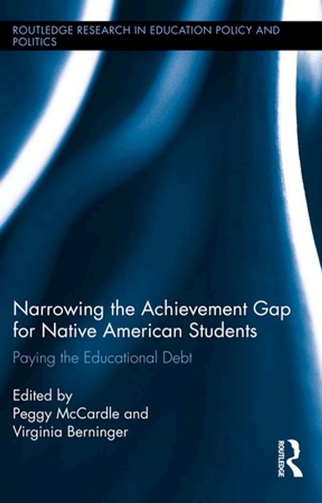  Narrowing the Achievement Gap for Native American Students(Kobo/電子書)